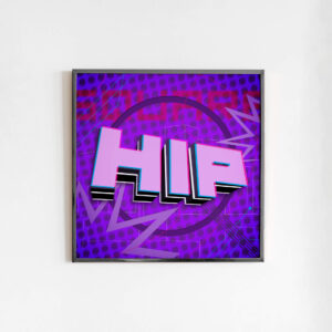 Hip to Be Squared | Poster Design